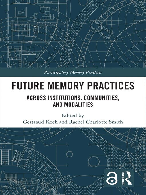 Title details for Future Memory Practices by Gertraud Koch - Wait list